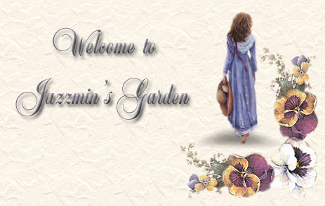 Welcome to Jazzmin's Garden